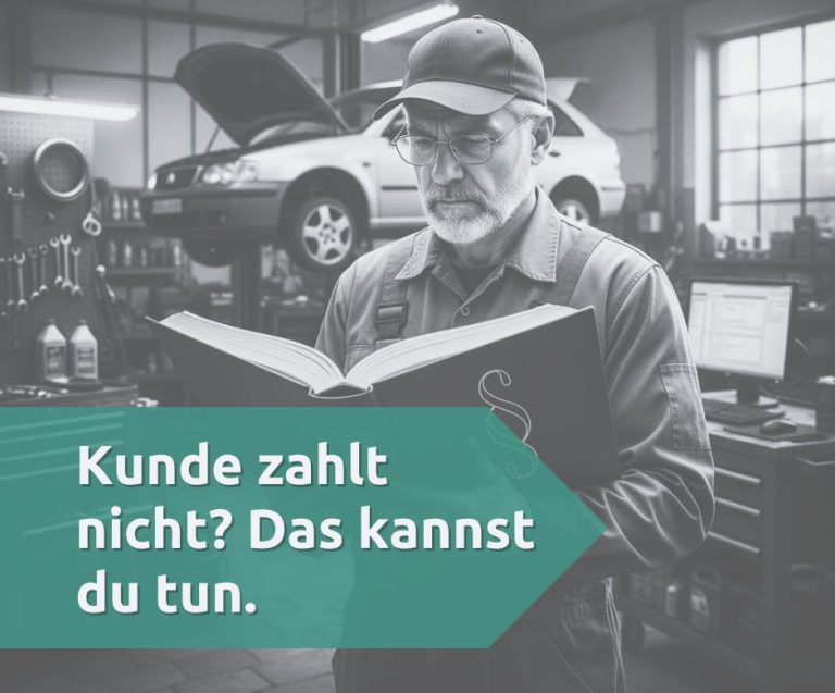 Kunde zahlt nicht? Kunde zahlt nicht? Das kannst du tun.